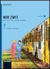 Wir zwei. Einfach f�r alle. Con espansione online. Con CD Audio formato MP3. Per la Scuola media vol.2