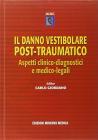 Il danno vestibolare post-traumatico. Aspetti clinico-diagnostici e medico-legali