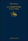 La scrittura � la vita