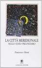 La citt� meridionale nello Stato preunitario