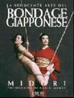 La seducente arte del bondage giapponese La seducente arte del bondage giapponese