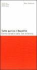 Tutto questo � beautiful