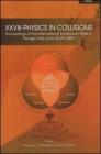 XXVIII physics in collisions