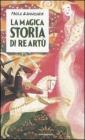 La magica storia di Re Art�