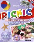 Picnic. Attivit� per le vacanze. Con Pirati pirateschi. Per la 4� classe elementare