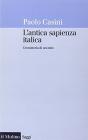 L' antica sapienza italica. Cronistoria di un mito