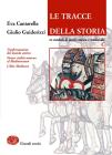 Tracce della storia. Per il biennio vol.2