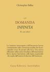 La domanda infinita. Tre casi clinici