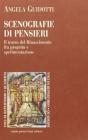 Scenografie di pensieri. Il teatro del Rinascimento fra progetto e sperimentazione
