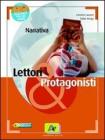 Scienza narrata. Lettori & protagonisti. Raccconti per un anno. Per le Scuole superiori Scienza narrata. Lettori & protagonisti. Raccconti per un anno. Per le Scuole superiori