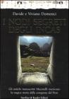 I nodi segreti degli Incas. Gli antichi manoscritti Miccinelli riscrivono la tragica storia della conquista del Per�