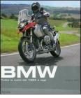 BMW. Tutte le moto dal 1923 a oggi