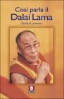 Cos� parla il Dalai Lama