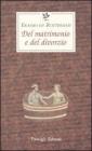 Del matrimonio e del divorzio Del matrimonio e del divorzio