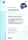 Compendio di diritto internazionale. Programma completo di esame Compendio di diritto internazionale. Programma completo di esame