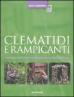 Clematidi e rampicanti Clematidi e rampicanti
