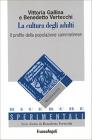 La cultura degli adulti. Il profilo della popolazione sammarinese