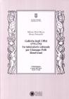 Galleria degli Uffizi 1775-1792. Un laboratorio culturale per GiuseppePelli Bencivenni