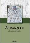 Almanacco. Pensieri a ruota libera dalle pagine del �Corriere�