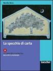 Lo Specchio di carta. vol. a