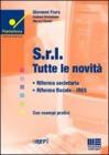 Srl. Tutte le novit�. Riforma societaria, riforma fiscale, Ires