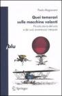 Quei temerari sulle macchine volanti. E-book