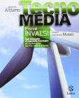 Tecnomedia. Prova INVALSI. Per la Scuola media