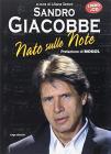 Nato sulle note. Con CD Audio