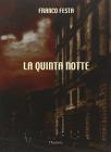 La quinta notte