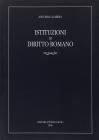 Istituzioni di diritto romano. Ragguaglio Istituzioni di diritto romano. Ragguaglio