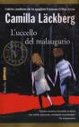 L' uccello del malaugurio L' uccello del malaugurio