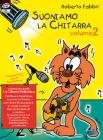 Suoniamo la chitarra. Con CD vol.2