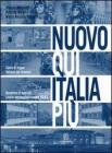 Nuovo Qui Italia pi�. Corso di lingua italiana per stranieri. Quaderno per lo studente