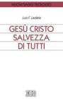 Ges� Cristo salvezza di tutti
