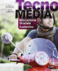 Tecnomedia. Educazione stradale il patentino. Per la Scuole media