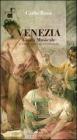 Venezia. Guida musicale. Tutta la citt� in 43 itinerari