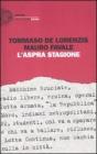 L' aspra stagione