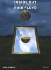 Inside out. La prima autobiografia dei Pink Floyd