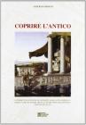 Coprire l'antico