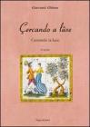 Cercando a l�xe-Cercando la luce