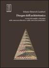 Disegno dell'architettonica e teoria del semplice e del primo nella conoscenza filosofica e nella conoscenza matematica