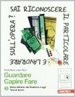 Guardare capire fare. Storia dell'arte. Con espansione online. Per la Scuola media vol.3