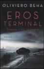 Eros terminal