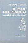 Il pane nel deserto. Considerazione sui Salmi