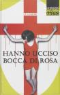 Hanno ucciso Bocca di rosa