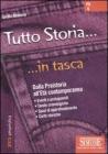 Tutto storia. Dalla preistoria allet� contemporanea. E-book