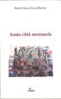 Aosta citt� necessaria