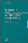 Manuale per il concorso a dirigente scolastico