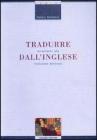 Tradurre dall'inglese. Avviamento alla traduzione letteraria