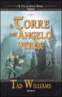 La torre dell'angelo verde. Il ciclo delle spade vol.3